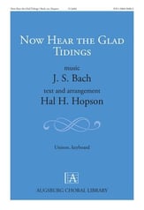 Now Hear the Glad Tidings Unison choral sheet music cover